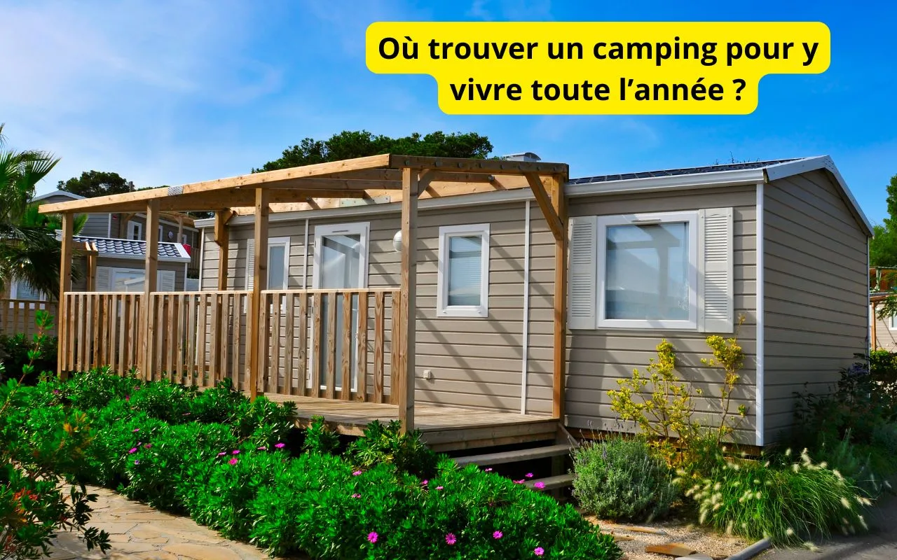 Où trouver un camping pour y vivre toute l’année